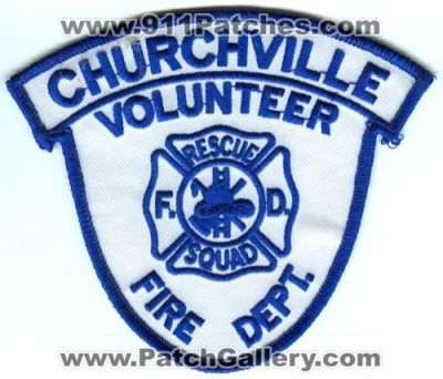 Churchville Volunteer Fire Department Rescue Squad (Virginia)
Scan By: PatchGallery.com
Keywords: fd dept.