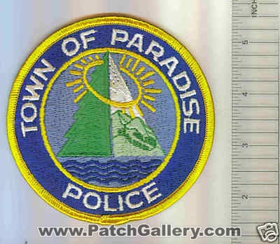 Paradise Police (California)
Thanks to Mark C Barilovich for this scan.
Keywords: town of