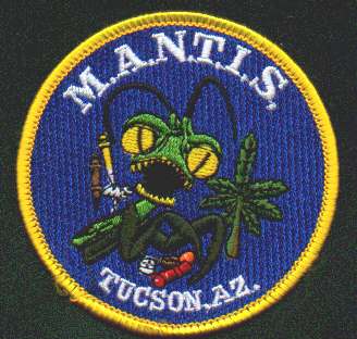 MANTIS Metro Area Narcotics Traffic Interdiction Squad (Arizona)
Thanks to EmblemAndPatchSales.com for this scan.
Keywords: m.a.n.t.i.s. tucson az.