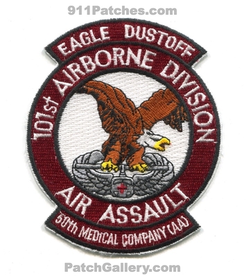 50th Medical Company Air Ambulance Eagle Dustoff Army Military Patch (Kentucky)
Scan By: PatchGallery.com
Keywords: aa assault 101st airborne division medevac ems