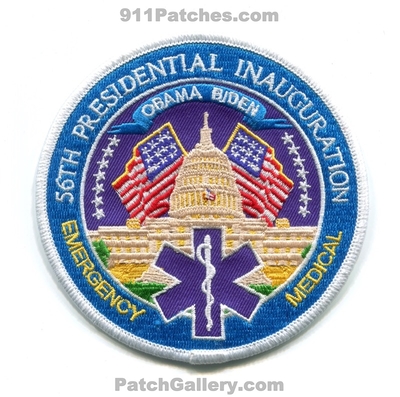 56th Presidential Inauguration Obama Biden Emergency Medical Services EMS Patch (Washington DC)
Scan By: PatchGallery.com
