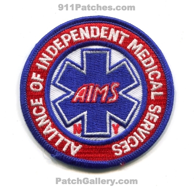 Alliance of Independent Medical Services AIMS Ambulance EMS Patch (New York)
Scan By: PatchGallery.com
Keywords: emergency