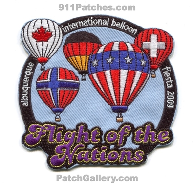 Albuquerque International Hot Air Balloon Fiesta 2009 Flight of the Nations Patch (New Mexico)
Scan By: PatchGallery.com
