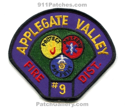 Applegate Valley Fire District 9 Patch (Oregon)
Scan By: PatchGallery.com
Keywords: dist. number no. #9 department dept.