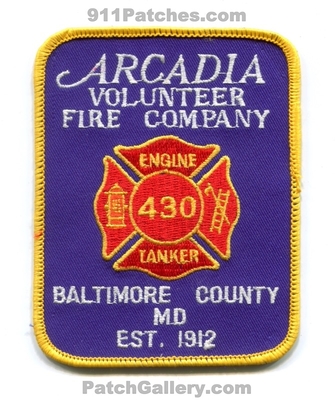 Arcadia Volunteer Fire Company 430 Baltimore County Patch (Maryland)
Scan By: PatchGallery.com
Keywords: vol. co. engine tanker station co. est. 1912