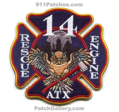 Austin Fire Department Station 14 Patch (Texas)
Scan By: PatchGallery.com
[b]Patch Made By: 911Patches.com[/b]
Keywords: dept. afd a.f.d. rescue engine company co. atx owl
