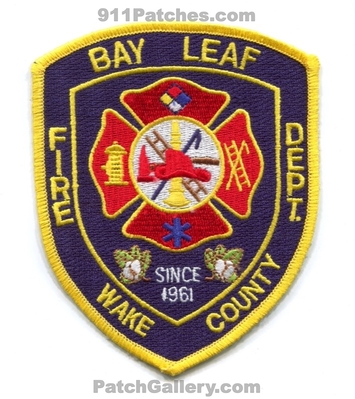 Bay Leaf Fire Department Wake County Patch (North Carolina)
Scan By: PatchGallery.com
Keywords: dept. co. since 1961