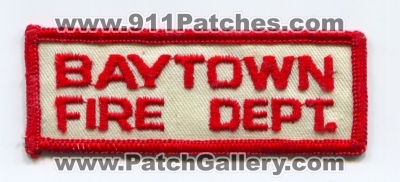 Baytown Fire Department (Texas)
Scan By: PatchGallery.com
Keywords: dept.
