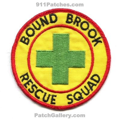 Bound Brook Rescue Squad EMS Patch (New Jersey)
Scan By: PatchGallery.com
In Memory of Bernie Shaffer
Keywords: ambulance