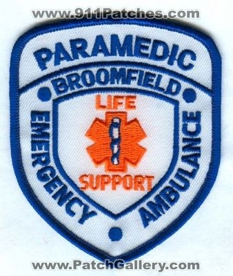 Broomfield Emergency Ambulance Paramedic Patch (Colorado) (Defunct)
[b]Scan From: Our Collection[/b]
Keywords: ems life support