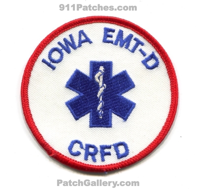 Cedar Rapids Fire Department EMT-D Patch (Iowa)
Scan By: PatchGallery.com
Keywords: dept. crfd c.r.f.d. ems ambulance