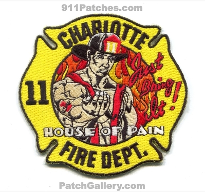Charlotte Fire Department Station 11 Patch (North Carolina)
Scan By: PatchGallery.com
Keywords: dept. cfd company co. just bring it! house of pain