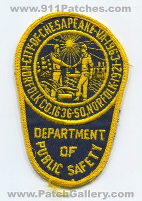 Chesapeake Department of Public Safety DPS Fire EMS Police Patch (Virginia)
Scan By: PatchGallery.com
Keywords: city of dept. d.p.s. norfolk county co. 1636 1921 1963