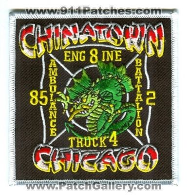 Chicago Fire Department Engine 8 Truck 4 Ambulance 85 Battalion 2 Patch (Illinois)
Scan By: PatchGallery.com
Keywords: dept. cfd chinatown company co. station