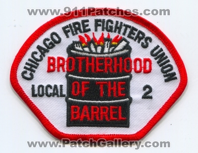 Chicago Fire Department FireFighters Union IAFF Local 2 Patch (Illinois)
Scan By: PatchGallery.com
Keywords: dept. cfd c.f.d. brotherhood of the barrel