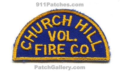 Church Hill Volunteer Fire Company Patch (Maryland)
Scan By: PatchGallery.com
Keywords: vol. co. department dept.