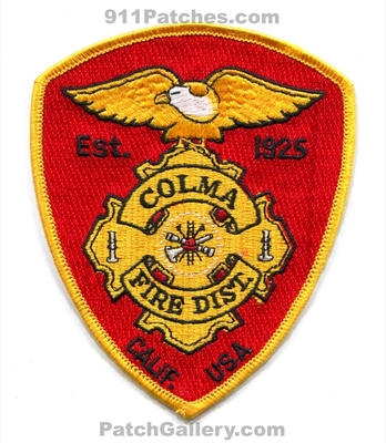 Colma Fire District Patch (California)
Scan By: PatchGallery.com
Keywords: dist. department dept. calif. usa est. 1925