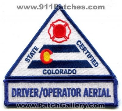 Colorado State Certified Fire Driver Operator Aerial Patch (Colorado)
[b]Scan From: Our Collection[/b]
Keywords: driver/operator do