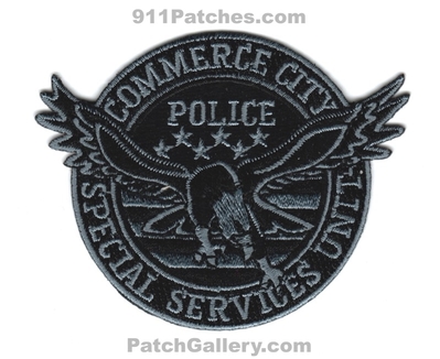 Commerce City Police Department Special Services Unit SSU Patch (Colorado)
Scan By: PatchGallery.com
Keywords: dept.
