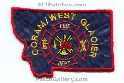 Coram West Glacier Fire Department Patch (Montana) (State Shape)
Scan By: PatchGallery.com
Keywords: dept.