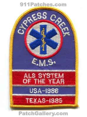 Cypress Creek Emergency Medical Services EMS Patch (Texas)
Scan By: PatchGallery.com
Keywords: ambulance emt paramedic als system of the year usa 1985 1986