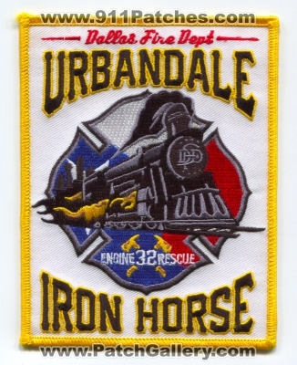 Dallas Fire Department Station 32 Patch (Texas)
Scan By: PatchGallery.com
Keywords: dept. engine rescue company co. urbandale iron horse