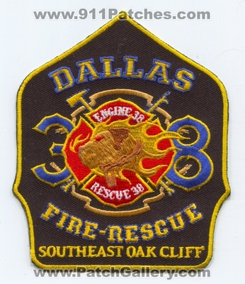 Dallas Fire Department Station 38 Patch (Texas)
Scan By: PatchGallery.com
Keywords: Dept. DFD D.F.D. Company Co. Engine Rescue Southeast Oak Cliff