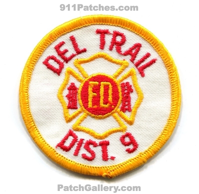 Del-Trail Fire Department District 9 Patch (Florida)
Scan By: PatchGallery.com
Keywords: deltrail dept. dist. number no. #9 f.d. fd