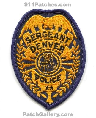 Denver Police Department Sergeant Patch (Colorado)
Scan By: PatchGallery.com
Keywords: dept.