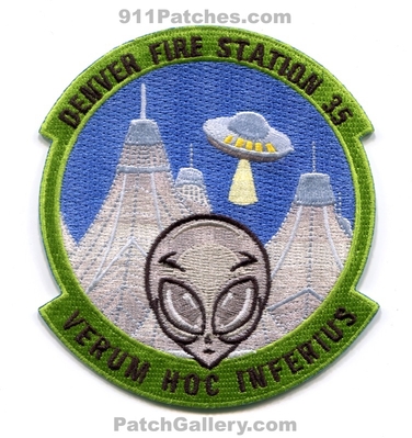 Denver Fire Department Station 35 Patch (Colorado) (Prototype)
[b]Scan From: Our Collection[/b]
[b]Patch Made By: 911Patches.com[/b]
Keywords: dept. dfd d.f.d. company co. verum hoc inferius international airport dia kden alien