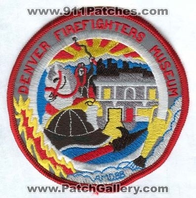 Denver Firefighters Museum Patch (Colorado)
[b]Scan From: Our Collection[/b]
