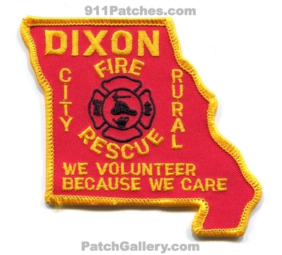 Dixon Fire Rescue Department Patch (Missouri) (State Shape)
Scan By: PatchGallery.com
Keywords: dept. city rural we volunteer because we care
