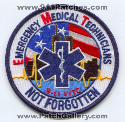 Emergency Medical Technicians Not Forgotten 9-11 WTC Patch (New York)
Scan By: PatchGallery.com
Keywords: ems emts 9-11-01 world trade center 09-11-01 09-11-2001 september 11th