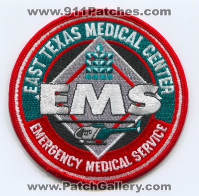 East Texas Medical Center Emergency Medical Services EMS Patch (Texas)
Scan By: PatchGallery.com
