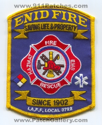 Enid Fire Department Patch (Oklahoma)
Scan By: PatchGallery.com
Keywords: dept. rescue ems hazmat haz-mat i.a.f.f. iaff union local 3722 saving life & and property since 1902