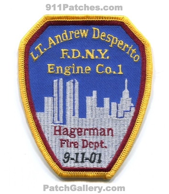 New York City Fire Department FDNY Engine 1 Lt. Andrew Desperito 9-11-01 Hagerman Fire Patch (New York)
Scan By: PatchGallery.com
Keywords: of dept. f.d.n.y. company co.
