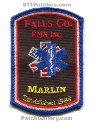Falls County Emergency Medical Services EMS Inc Marlin Patch (Texas)
Scan By: PatchGallery.com
Keywords: co. inc. ambulance emt paramedic established 1988