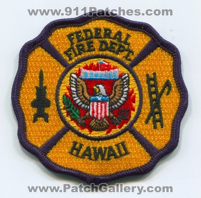 Federal Fire Department Patch (Hawaii)
Scan By: PatchGallery.com
Keywords: dept.