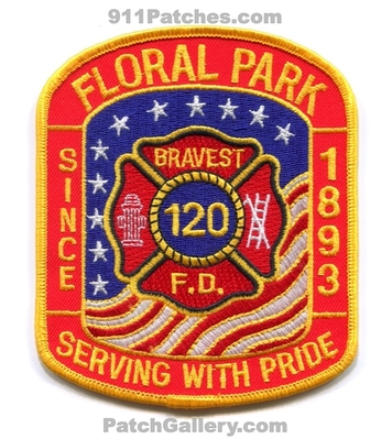 Floral Park Fire Department 120 Patch (New York)
Scan By: PatchGallery.com
Keywords: dept. bravest serving with pride since 1893