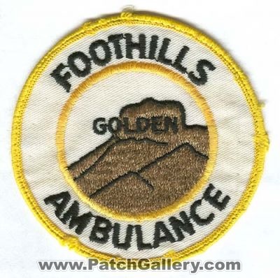 Foothills Ambulance Golden Patch (Colorado) (Defunct)
[b]Scan From: Our Collection[/b]
Keywords: ems