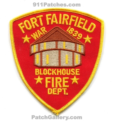 Fort Fairfield Fire Department Patch (Maine)
Scan By: PatchGallery.com
Keywords: ft. dept. war 1839 blockhouse