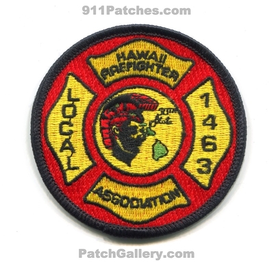 Hawaii Fire Fighters Association IAFF Local 1463 Patch (Hawaii)
Scan By: PatchGallery.com
Keywords: firefighters assoc. assn. i.a.f.f. union