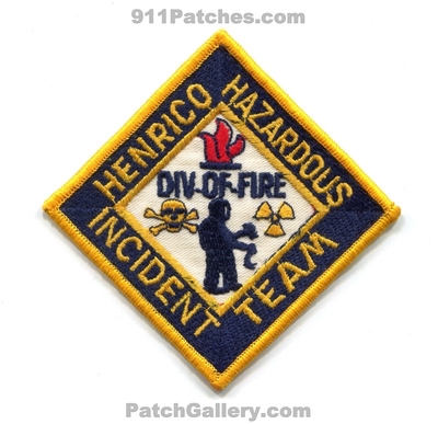 Henrico Division of Fire Hazardous Incident Team Patch (Virginia)
Scan By: PatchGallery.com
Keywords: div. department dept. materials hazmat haz-mat hit
