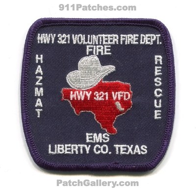 Highway 321 Volunteer Fire Department Liberty County Patch (Texas)
Scan By: PatchGallery.com
Keywords: hwy vol. dept. co. vfd hazmat rescue ems