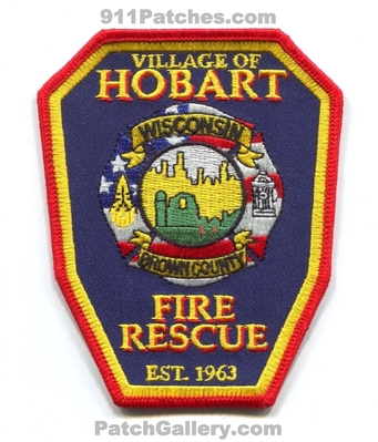 Hobart Fire Rescue Department Patch (Wisconsin)
Scan By: PatchGallery.com
Keywords: village of dept. brown county co. est. 1963
