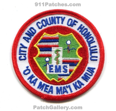 Honolulu Emergency Medical Services EMS Patch (Hawaii)
Scan By: PatchGallery.com
Keywords: city and county of ambulance o ka mea mai mua