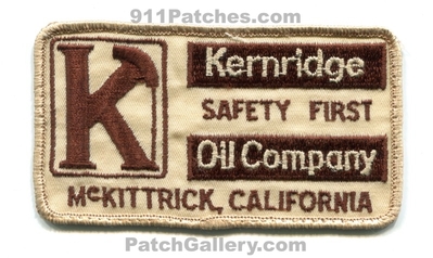 Kernridge Oil Company McKittrick Patch (California)
Scan By: PatchGallery.com
Keywords: safety first