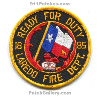 Laredo Fire Department Patch (Texas)
Scan By: PatchGallery.com
Keywords: dept. ready for duty 1885