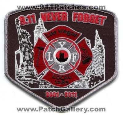 Las Vegas Fire and Rescue Department IAFF Local 1285 9.11 Never Forget Patch (Nevada)
Scan By: PatchGallery.com
Keywords: & dept. lvfr l.v.f.r. & 9-11