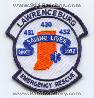 Lawrenceburg Emergency Rescue EMS Patch (Indiana)
Scan By: PatchGallery.com
Keywords: ambulance 430 431 432 saving lives since 1952